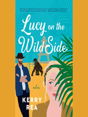 cover image of Lucy on the Wild Side